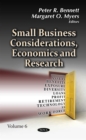 Small Business Considerations, Economics and Research. Volume 6 - eBook