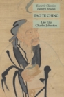 Tao Te Ching : Esoteric Classics: Eastern Studies - Book