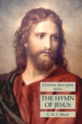 The Hymn of Jesus : Christian Apocrypha Series - Book