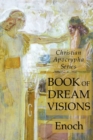 Book of Dreams : Christian Apocrypha Series - Book