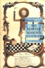 The Master Mason's Handbook : Foundations of Freemasonry Series - Book
