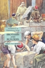 Brothers and Builders : Foundations of Freemasonry Series - Book