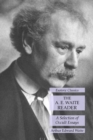 The A. E. Waite Reader : A Selection of Occult Essays: Esoteric Classics - Book
