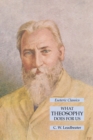 What Theosophy Does for Us : Esoteric Classics - Book