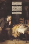 The Secrets of Doctor Taverner : Esoteric Classics: Occult Fiction - Book