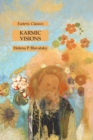 Karmic Visions : Esoteric Classics - Book