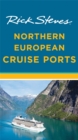Rick Steves Northern European Cruise Ports (Second Edition) - Book