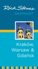 Rick Steves Snapshot Krakow, Warsaw & Gdansk - Book