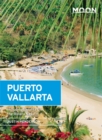 Moon Puerto Vallarta : Including Sayulita & the Riviera Nayarit - Book