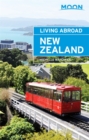 Moon Living Abroad New Zealand (3rd ed) - Book