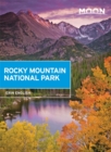Moon Rocky Mountain National Park (First Edition) : Hike, Camp, See Wildlife, Avoid Crowds - Book