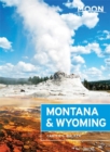 Moon Montana & Wyoming (Third Edition) - Book