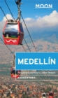 Moon Medellin : Including Colombia's Coffee Region - Book
