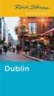 Rick Steves Snapshot Dublin (Fifth Edition) - Book