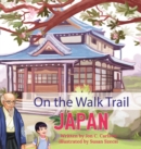 On the Walk Trail : Japan - Book