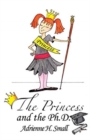 The Princess and The Ph.D. - Book