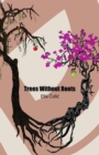 Trees Without Roots - eBook