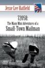 72058 : The Many Mini Adventures of a Small-Town Mailman - Book