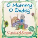 O Mommy O Daddy - Book