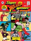 Super Weird Heroes: Preposterous But True! - Book