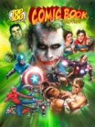 Top 100 Comic Book Movies - Book