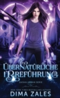 UEbernaturliche Irrefuhrung (Sasha Urban Serie 5) - Book