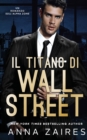 Il Titano di Wall Street : Un Romanzo sull'Alpha Zone - Book