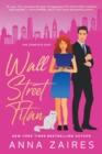 Wall Street Titan (The Complete Duet) - Book