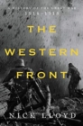 The Western Front - A History of the Great War, 1914-1918 - Book