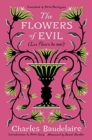 The Flowers of Evil : (Les Fleurs du mal) - Book