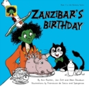 Zanzibar's Birthday : A Funny Family Storybook for Learning to Read - Book