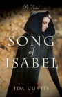 Song of Isabel : A Novel - Book