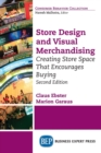 Store Design and Visual Merchandising : Creating Store Space That Encourages Buying - Book