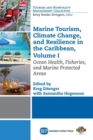 Marine Tourism, Climate Change, and Resiliency in the Caribbean, Volume I : Ocean Health, Fisheries, and Marine Protected Areas - Book