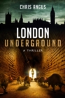London Underground : A Thriller - eBook