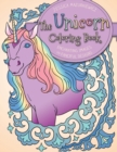 The Unicorn Coloring Book : Enchanting Images and Fanciful Designs - Book