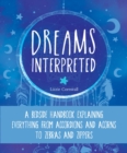Dreams Interpreted : A Bedside Handbook Explaining Everything from Accordions and Acorns to Zebras and Zippers - eBook