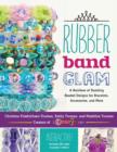Rubber Band Glam - Book