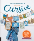 Creative Adventures in Cursive : Write with glue, string, markers, paint, and icing! - eBook