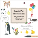 Brush Pen Illustration : More Than 200 Ideas for Drawing with Brush Pens - Book