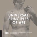 The Pocket Universal Principles of Art : 100 Key Concepts for Understanding, Analyzing, and Practicing Art - eBook