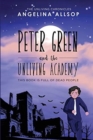 Peter Green and the Unliving Academy : This Book is Full of Dead People - Book