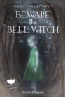 Beware the Bell Witch - Book