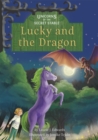 Unicorns of the Secret Stable: Lucky and the Dragon (Book 10) - Book