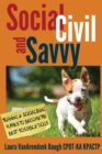 Social, Civil, and Savvy : Training & Socializing Puppies to Become the Best Possible Dogs - Book