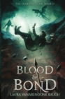 Blood & Bond - Book