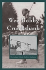 Wee Bobby Cruickshank - Book