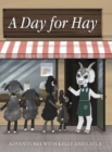 A Day for Hay - Book