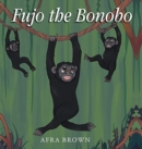 Fujo the Bonobo - Book