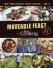 Moveable Feast with Fine Cooking Cookbook - Book